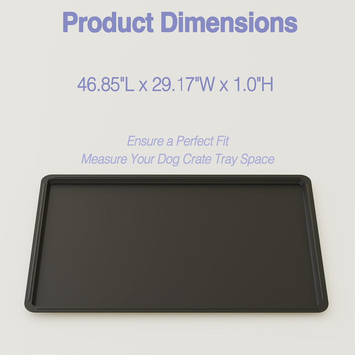 Dog Crate Tray Replacement,46.8-Inch Reinforced Chew-Resistant Pan