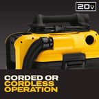 DEWALT 20V MAX Shop Vacuum Wet and Dry, Shop Vac 2 Gallon, Cordless and Corded Wet Dry Vacuum Cleaner, Wide Nozzle, Hepa Filter, Tool Only (DCV581H)