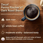 Coffee Bean Direct Decaf Penny Pincher's® Dark Roast, Whole Bean, 5lb Bag